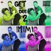 Get Like Dee Again - Single