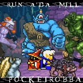 Run a'Da Mill