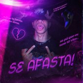 Se Afasta! - Capa