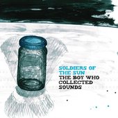The Boy Who Collected Sounds