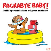 Lullaby Renditions of Post Malone