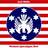 Western Apocalypse Now
