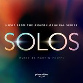 SOLOS (Music from the Amazon Original Series)