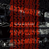 Assemble (feat. Xilent) - Single
