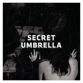 Secret Umbrella
