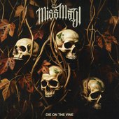 Die On The Vine