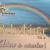 Schekina, vol. 4 (Dieu de miracles !)