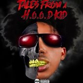 Tales From a HOOD Kid