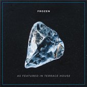 Frozen (As Featured in "Terrace House" TV Show)