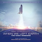 When We Left Earth: The NASA Missions (Original Television Soundtrack)