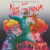 New York Ninja (Original Motion Picture Soundtrack)