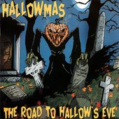 The Road to Hallow's Eve