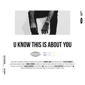 U Know This Is About You - Gabriel Lino