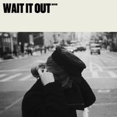 Wait It Out - Single