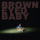 Brown Eyed Baby - Single