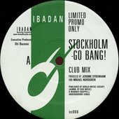 Stockholm - Go Bang!