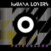 Iguana Lovers - Psicoclash (2011)