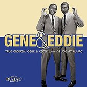 Gene & Eddie