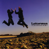 Latterman - No Matter Where We Go...png