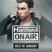 Hardwell On Air - Best of January 2019