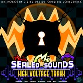 Sealed Sounds: High Voltage Traxx - Dr. Robotnik's Ring Racers OST