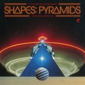 Shapes: Pyramids (Compiled by Robert Luis)