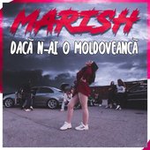 Daca N-Ai O Moldoveanca - Single