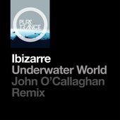 Underwater World (John O’Callaghan Remix)
