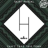 Can't Take This Town