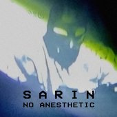 Sarin - No Anesthetic - Single