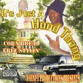 It's Just a Hood Thang