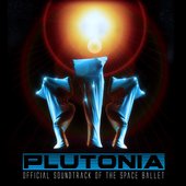 Plutonia (Original Soundtrack of the Space Ballet)