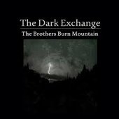 The Dark Exchange