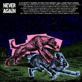 NEVER AGAIN (Songs for Nesey Gallons)