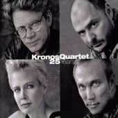 Kronos Quartet: 25 Years