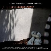 The Smart Baby, The Intelligent Dog, The Interesting Dog and the Unique Baby