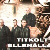 Titkolt Ellenállás music, videos, stats, and photos | Last.fm