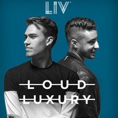 Loud Luxury