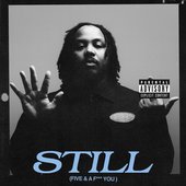 GRIP - STILL (Five & A F*** You) [Deluxe]