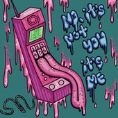 No, It's Not You It's Me - Single