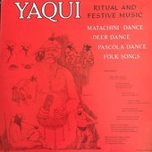 Yaqui Ritual and Festive Music
