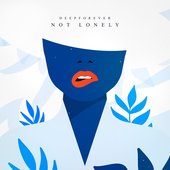 Not Lonely - Single