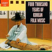 Four Thousand Years of Korean Folk Music