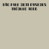 Não Fale Com Paredes