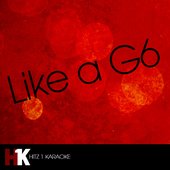 Like a G6