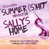 Novo EP da Sallys Home: Summer (S)hit