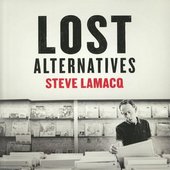 Lost Alternatives