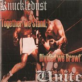 Knuckledust & Unite - Together We Stand. Divided We Brawl.jfif