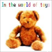 In the world of toys