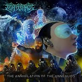 The Annihilation of the Annealids